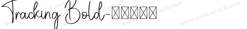 Tracking Bold字体转换